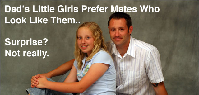 Psychology Daddies Girls Choose Men Just Like Their Fathers